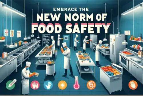 Food Safety in a Changing World- Adapting to New Norms with a Food Handler's Card
